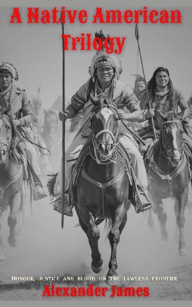 A Native American Trilogy