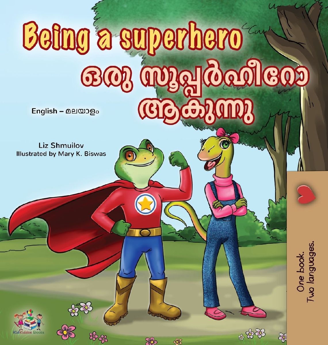 Being a Superhero (English Malayalam Bilingual Children's...