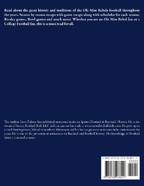 "Ole Miss" History of Mississippi Rebels Football