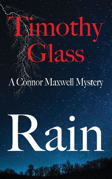 Rain, A Connor Maxwell Mystery