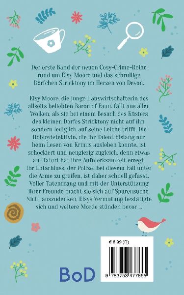 Elsy Moore und der Teetassenmörder