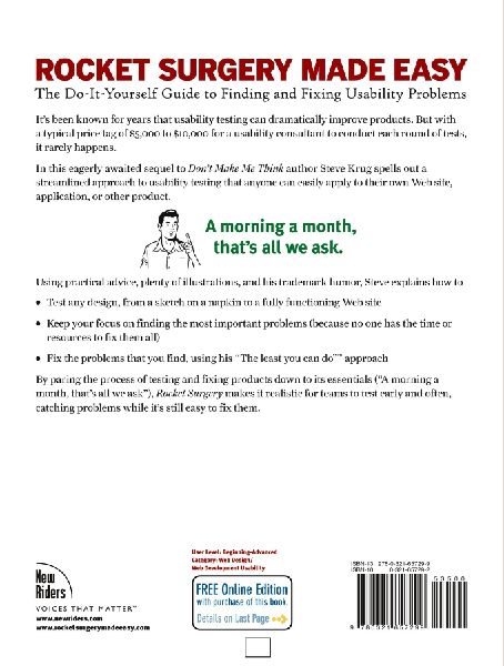 Rocket Surgery Made Easy: The Do-It-Yourself Guide to Finding and Fixing Usability Problems