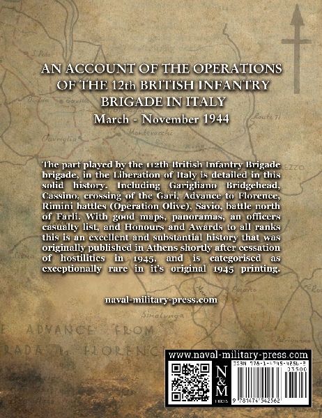 AN ACCOUNT OF THE OPERATIONS OF THE 12th BRITISH INFANTRY BRIGADE IN ITALY March - November 1944