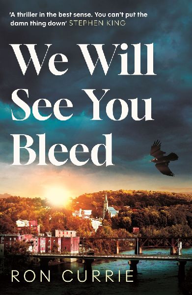 We Will See You Bleed