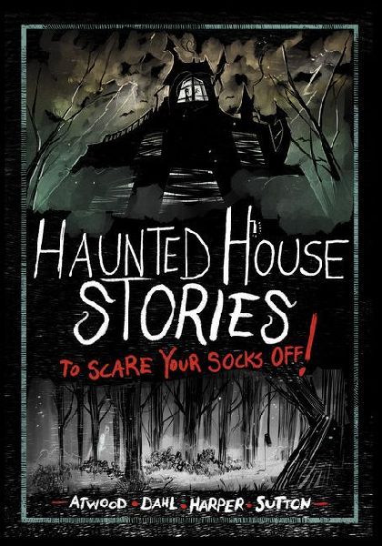 Haunted House Stories to Scare Your Socks Off!