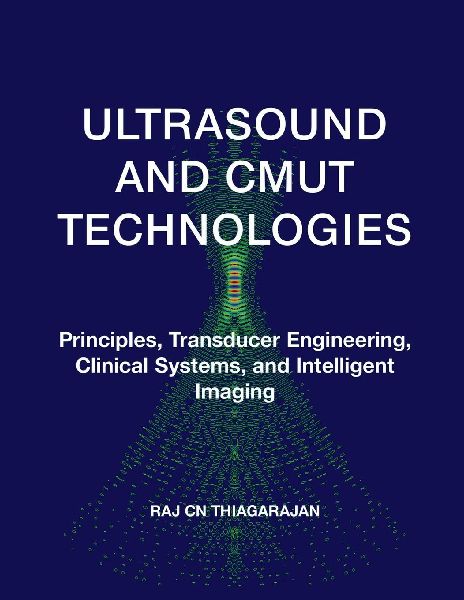 ULTRASOUND AND CMUT TECHNOLOGIES