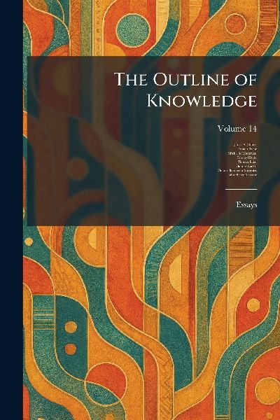 The Outline of Knowledge