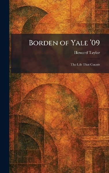 Borden of Yale '09