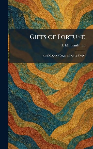 Gifts of Fortune