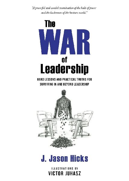 The War of Leadership
