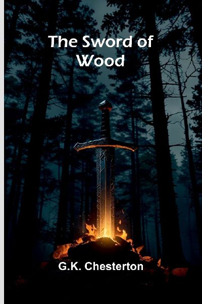 The Sword of Wood