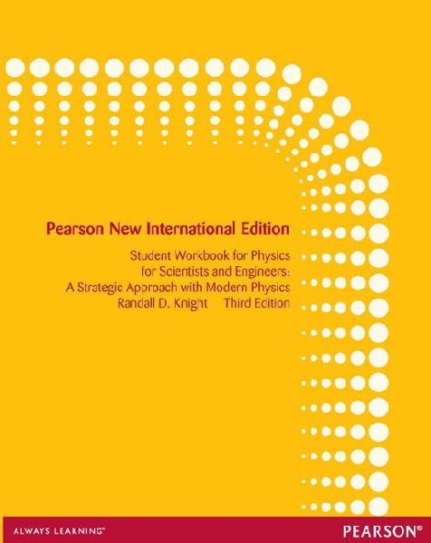 Student Workbook for Physics for Scientists and Engineers: A S...