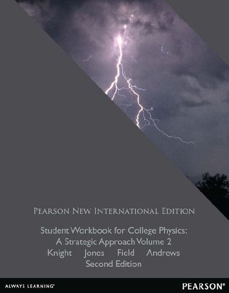 Student Workbook for College Physics: Pearson New Internationa...