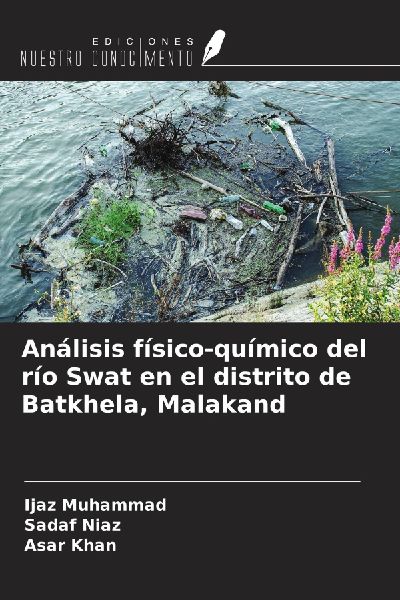 Análisis físico-químico del río Swat en el distrito de Bat...