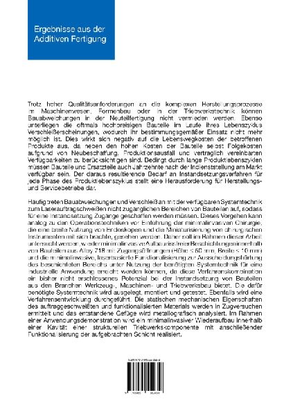Minimalinvasives Laserauftragschweißen und Funktionalisieren der Nickelbasis-Superlegierung Alloy 718