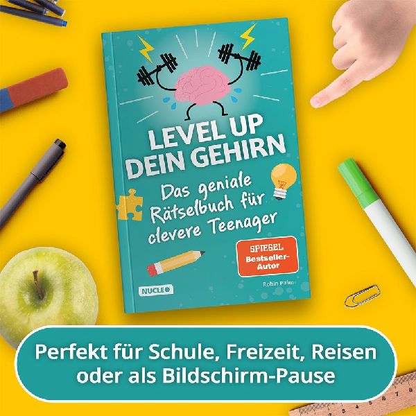 Das geniale Rätselbuch für clevere Teenager - Level up dein Gehirn