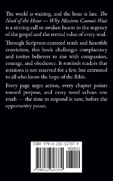 The Need of the Hour - Why Missions Cannot Wait