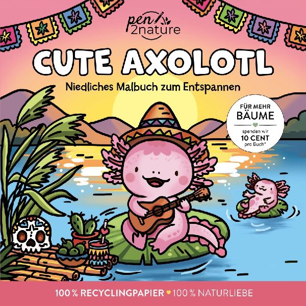 Cute Axolotl I Ausmalbuch für Erwachsene