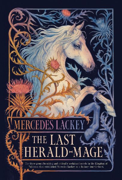 The Last Herald-Mage (Deluxe Hardcover)