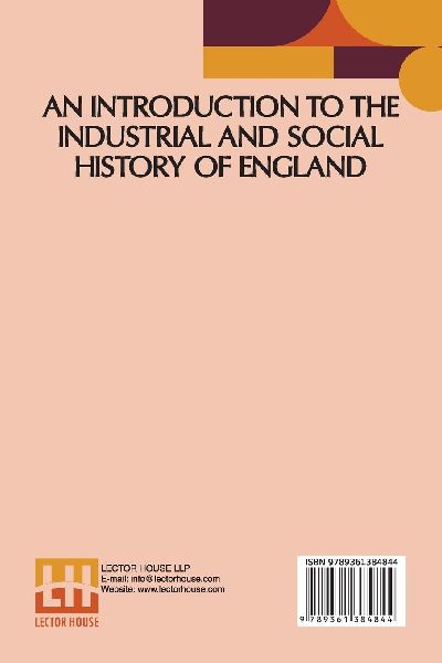 An Introduction To The Industrial And Social History Of England