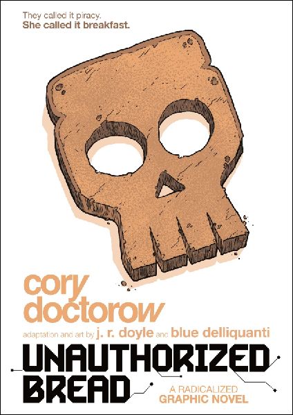 Unauthorized Bread
