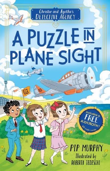 Christie and Agatha's Detective Agency: A Puzzle in Plane...