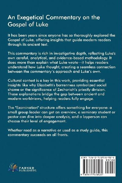 An Exegetical Commentary On The Gospel of Luke