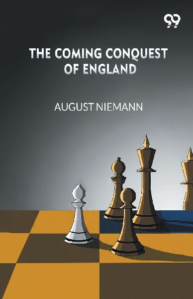 The Coming Conquest Of England