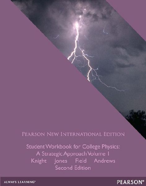 Student Workbook for College Physics: Pearson New Internationa...