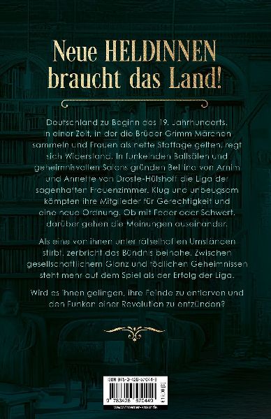 Die Liga der sagenhaften Frauenzimmer - Der Auftakt