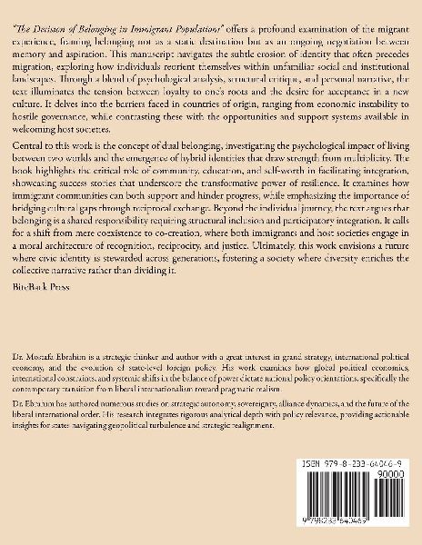 The Decision of Belonging in Immigrant Populations