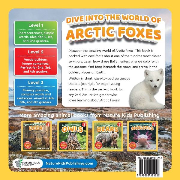 The Nature Kid's Guide to Arctic Foxes