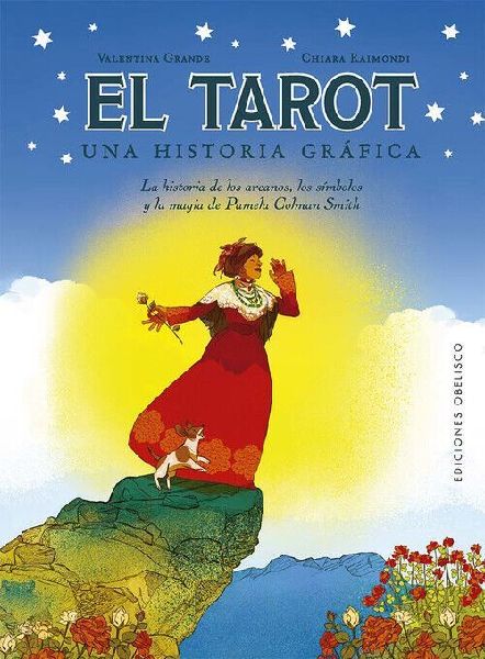Tarot. Una Historia Grafica