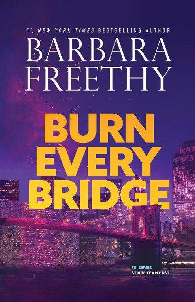Burn Every Bridge