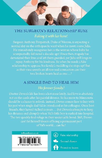 The Surgeon's Relationship Ruse / A Single Dad To Heal Him