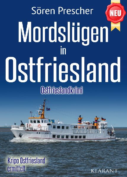 Mordslügen in Ostfriesland. Ostfrieslandkrimi - Küstenkrimi ...