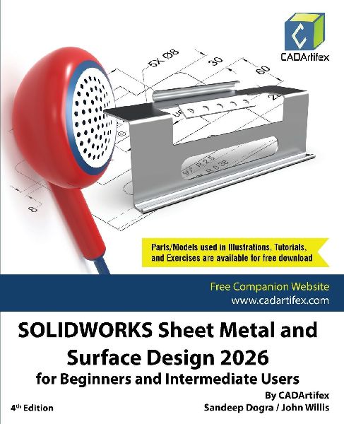 SOLIDWORKS Sheet Metal and Surface Design 2026 for Beginners a...