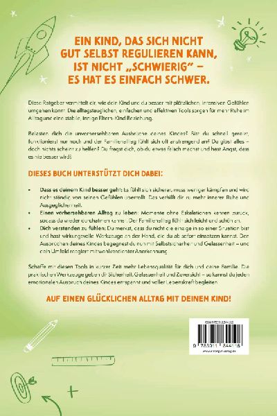 100 Selbstregulations-Tools für Kinder im Grundschulalter | Erfolgreicher lernen, Angst & sozialen Stress reduzieren, Selbstbewusstsein stärken | Auch für Kinder mit ADHS