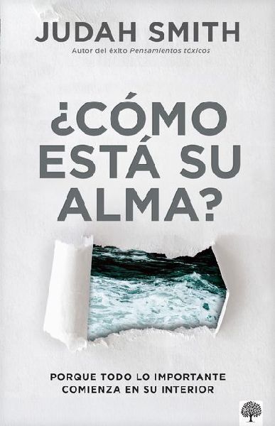 ¿Cómo Está Su Alma?