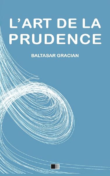 L'Art de la Prudence