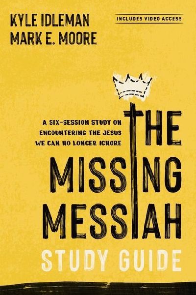 The Missing Messiah Study Guide with Streaming Video Access
