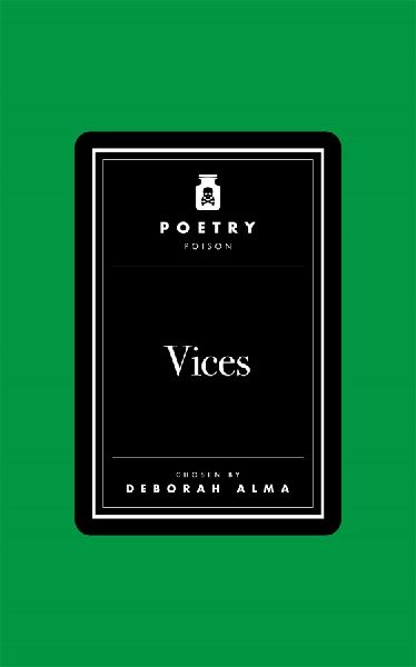 Poetry Poison: Vices