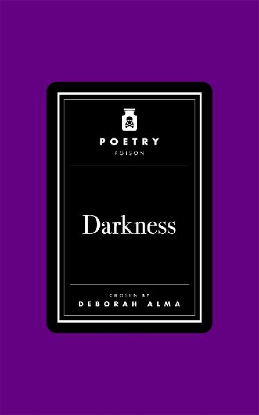 Poetry Poison: Darkness
