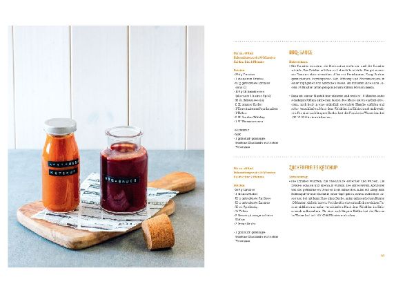 Selbstgemacht schmeckt besser. Fertigprodukte einfach selber kochen