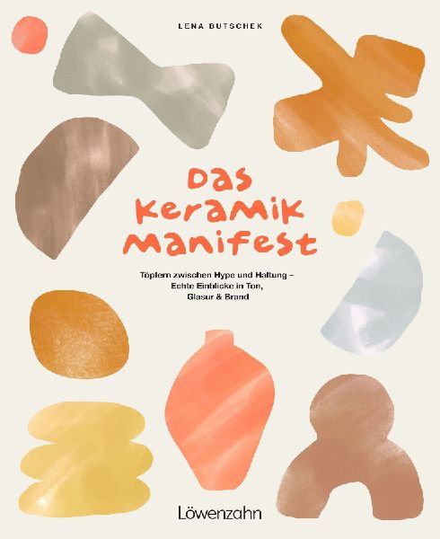 Das Keramik-Manifest