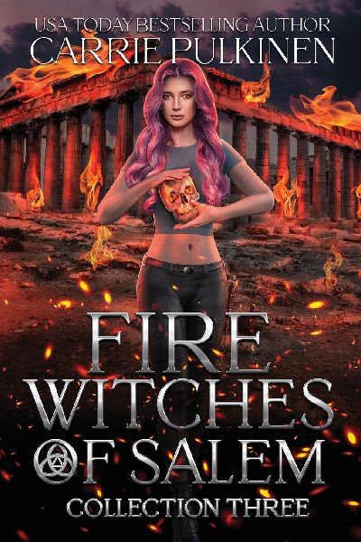 Fire Witches of Salem Collection Three