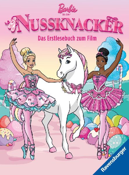 Barbie in Der Nussknacker - Das offizielle Erstlesebuch zum Film