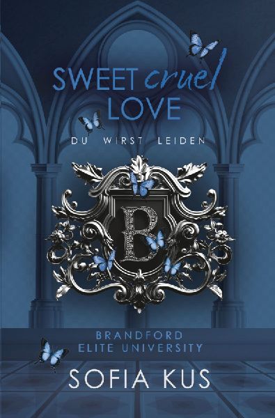 Sweet Cruel Love