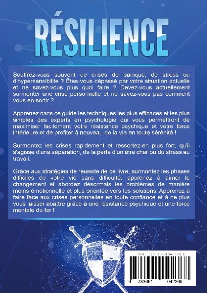 RÉSILIENCE - Entraîner sa résistance mentale