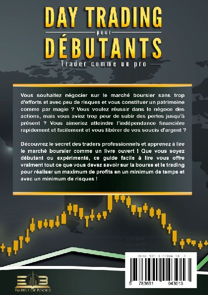 DAY TRADING POUR DÉBUTANTS - Trader comme un pro